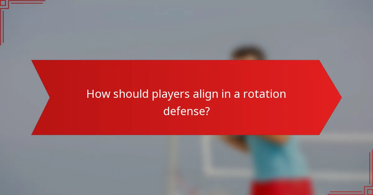 How should players align in a rotation defense?